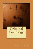 Criminal Sociology