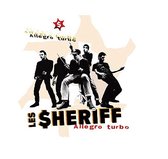 Les Sheriff - Allegro Turbo (LP)
