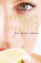 Detoxify Your Lifestyle