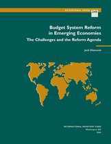 Occasional Papers 245 - Budget System Reform in Emerging Economies: The Challenges and the Reform Agenda