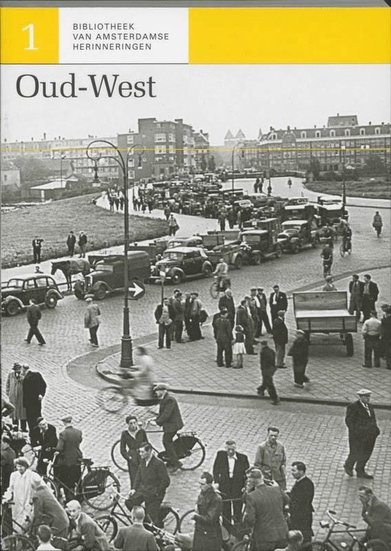 Bibliotheek van Amsterdamse herinneringen 1 - Oud-West
