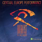 Central Europe Performanc - Breakfast In The Ruins