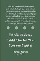 The A-list Apple-tree Tasteful Table And Other Sumptuous Sketches