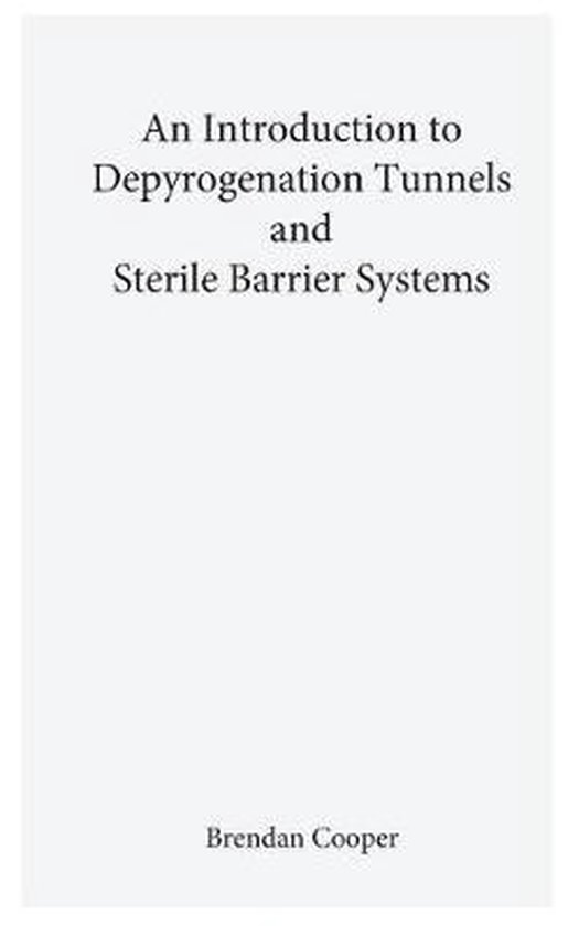 An Introduction to Depyrogenation and Aseptic Barrier System ... - cover