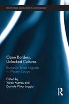Routledge Advances in Sociology - Open Borders, Unlocked Cultures