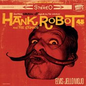 Hank Robot & The Ethnics - Elvis-Jello Mojo (LP)