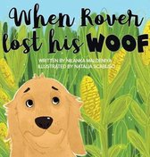 When Rover Lost His Woof