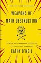 Weapons of Math Destruction