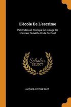 L' cole de l'Escrime