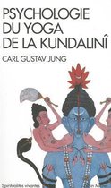 Psychologie Du Yoga de La Kundalini