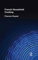 French Household Cookery