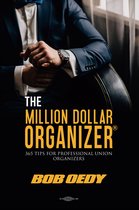 The Million Dollar Organizer
