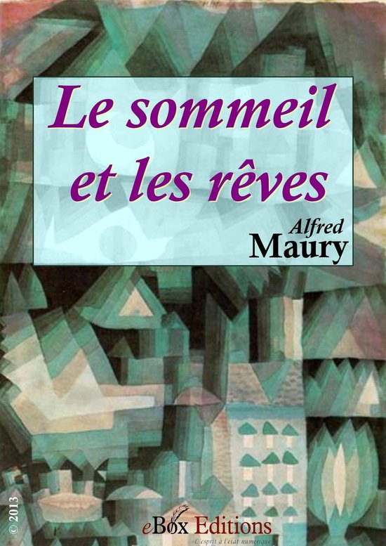 Le sommeil et les rêves - cover