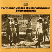 Polynesian Dances of Bellona (Mungiki), Solomon Islands