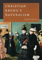 New Directions in Scandinavian Studies - Christian Krohg's Naturalism