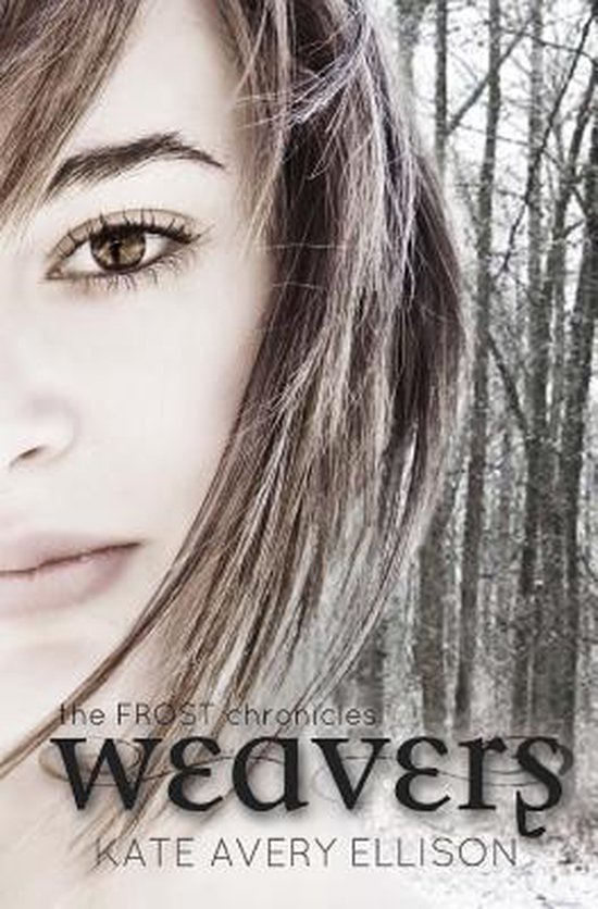 The Frost Chronicles- Weavers - cover