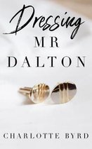 Dressing Mr. Dalton