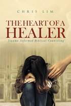The Heart Of A Healer