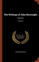 The Writings of John Burroughs