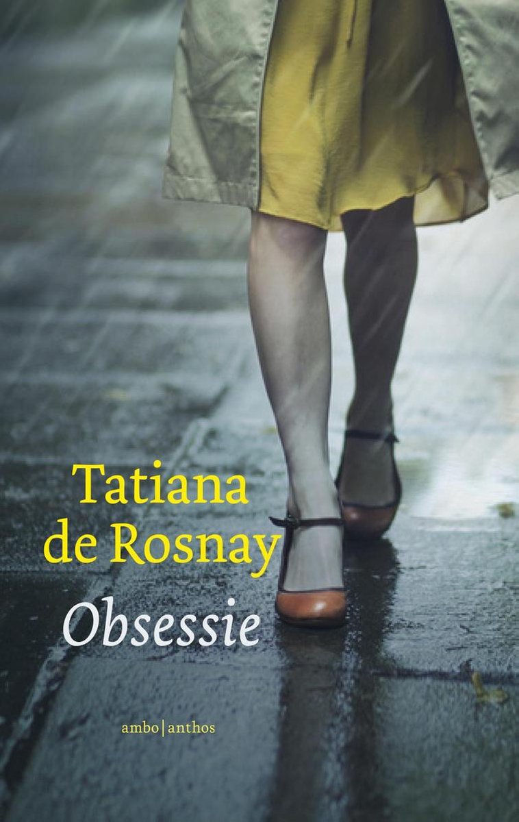 Obsessie - Tatiana de Rosnay