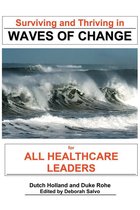 Surviving and Thriving in Waves of Change