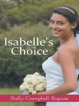Isabelle's Choice