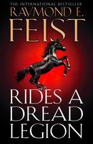Rides A Dread Legion (The Riftwar Cycle: The Demonwar Saga, Book 1)