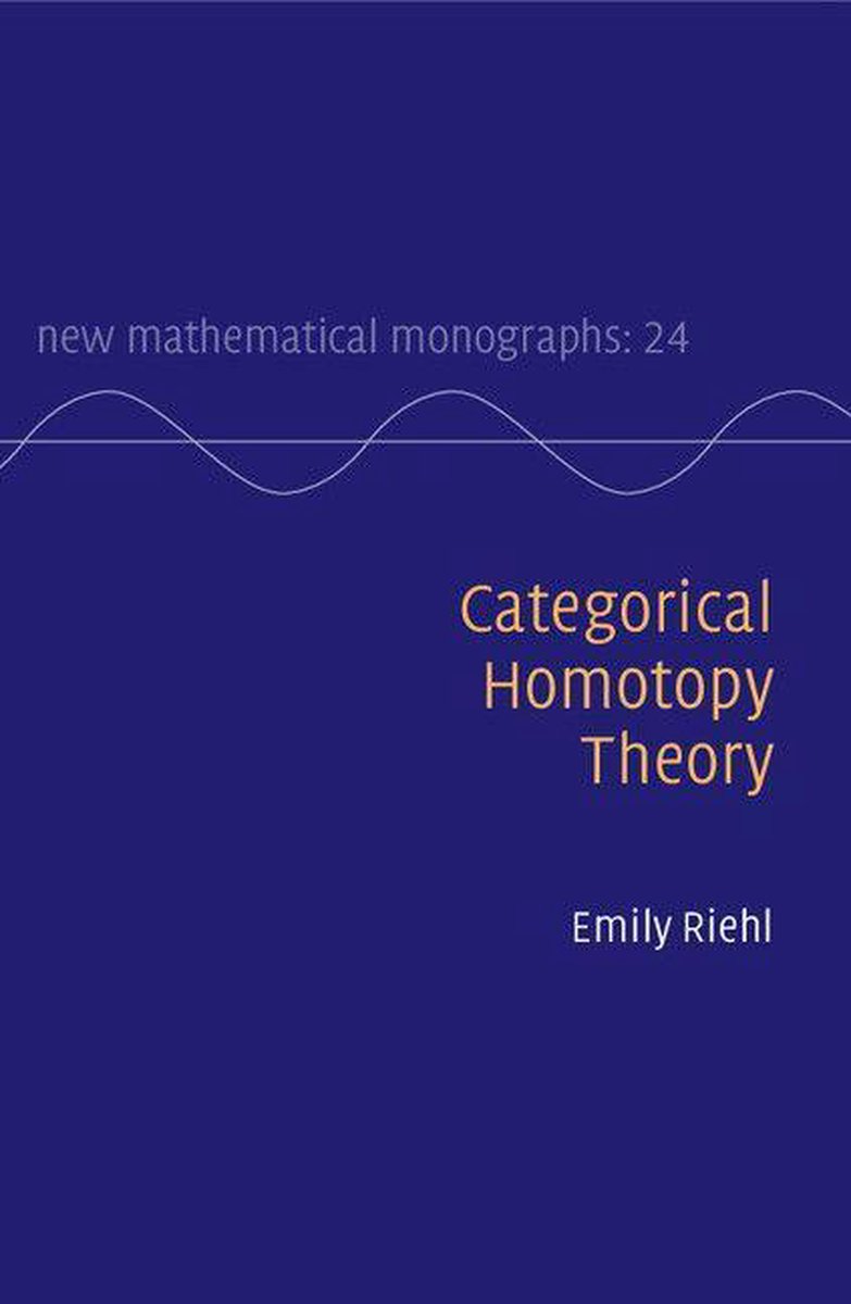 Omslag van New Mathematical Monographs 24 - Categorical Homotopy Theory