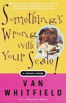 Something's Wrong With Your Scale!