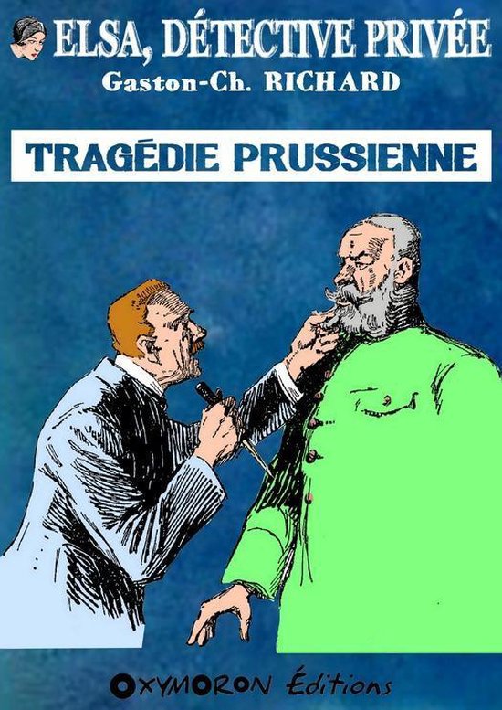 Elsa, détective privée 6 - Tragédie prussienne - cover