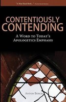 Contentiously Contending
