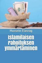 Islamilaisen rahoituksen ymmartaminen