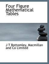 Four Figure Mathematical Tables