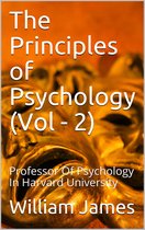 vol 2 - The Principles of Psychology