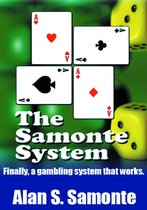 The Samonte System: Finally, a gambling system that works.