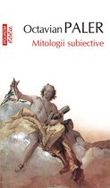 Eseuri&confesiuni - Mitologii subiective