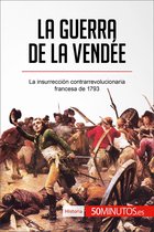 Historia - La guerra de la Vendée