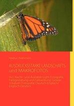 AUSDRUCKSSTARKE LANDSCHAFTS- und MAKROFOTOS