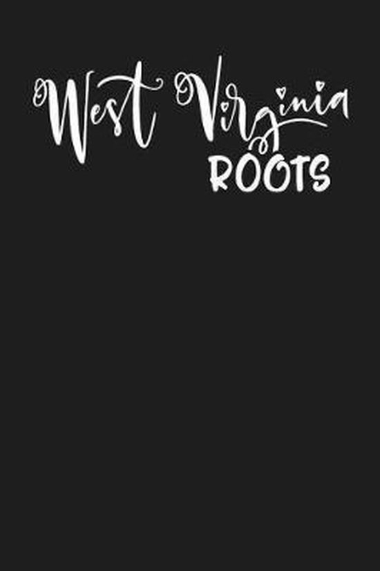 West Virginia Roots, State Roots 9781798740149 Boeken