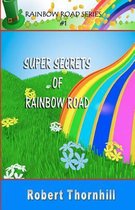 Super Secrets of Rainbow Road