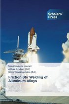 Friction Stir Welding of Aluminum Alloys