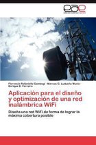 Aplicación para el diseño y optimización de una red inalámbrica WiFi