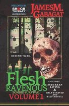 Flesh Ravenous