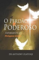 O Perd o Poderoso - Experimente - O! (Portuguese Edition)
