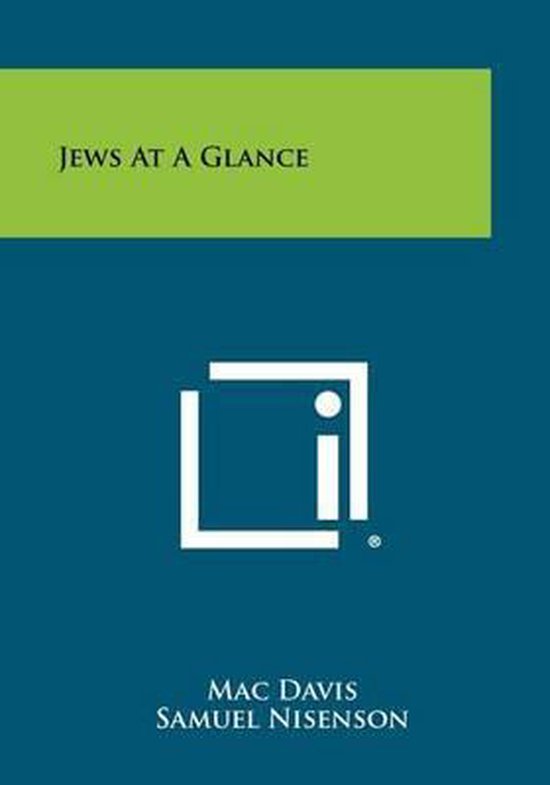 Boekomslag met de titel 'Jews at a Glance' in groen vak boven een blauwe achtergrond met een wit logo en de tekst 'MAC DAVIS SAMUEL NISENSON'.