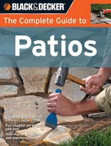 The Complete Guide to Patios