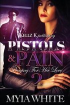 Pistols & Pain 2