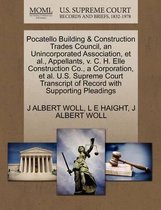 Pocatello Building & Construction Trades Council, an Unincorporated Association, et al., Appellants, V. C. H. Elle Construction Co., a Corporation, et al. U.S. Supreme Court Transcript of Rec