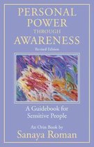 Personal Power through Awareness: A Guidebook for Sensitive People