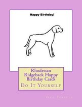 Rhodesian Ridgeback Happy Birthday Cards